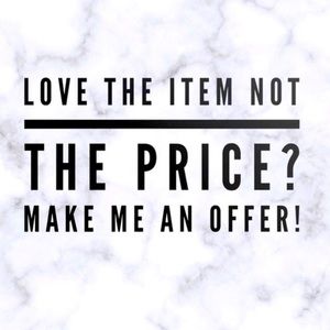 Everything’s negotiable!